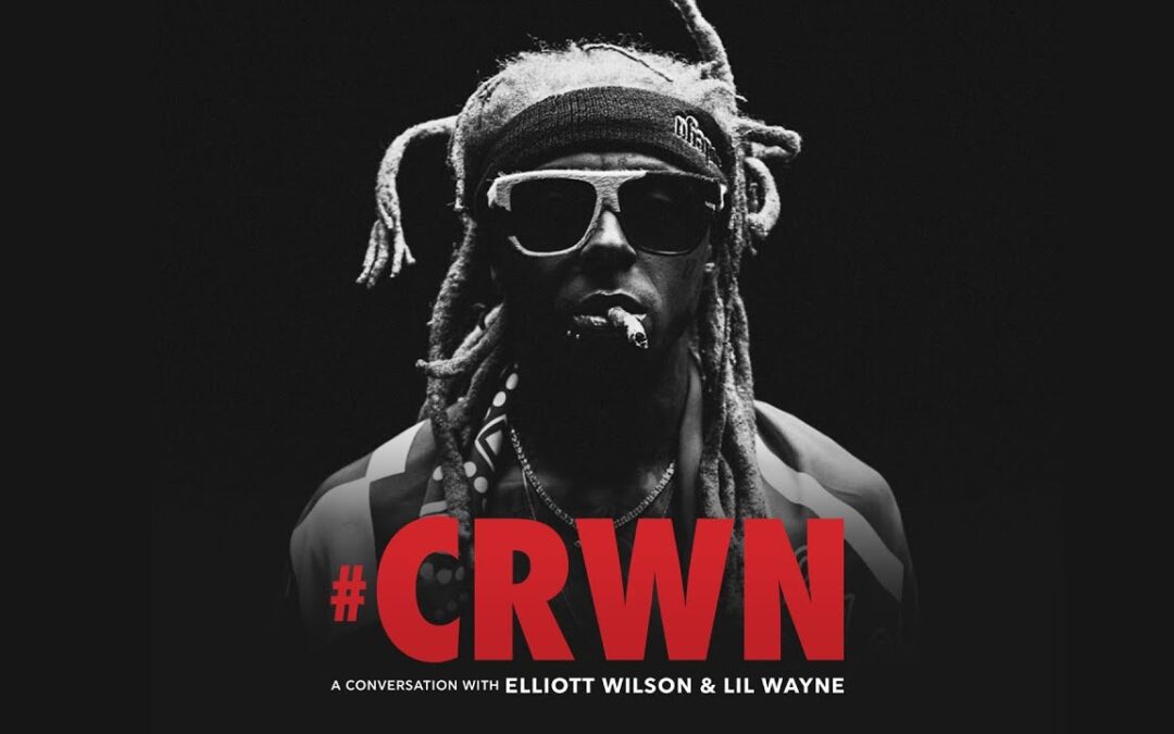 CRWN: LIL WAYNE