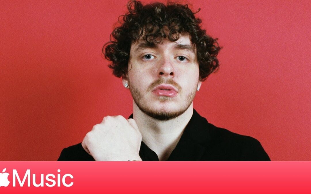 JACK HARLOW: ’THATS WHAT THEY ALL SAY,’ THE COME UP, AND HIS BREAKOUT YEAR | APPLE MUSIC