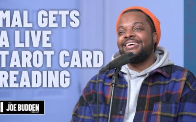 MAL GETS A LIVE TAROT CARD READING | THE JOE BUDDEN PODCAST