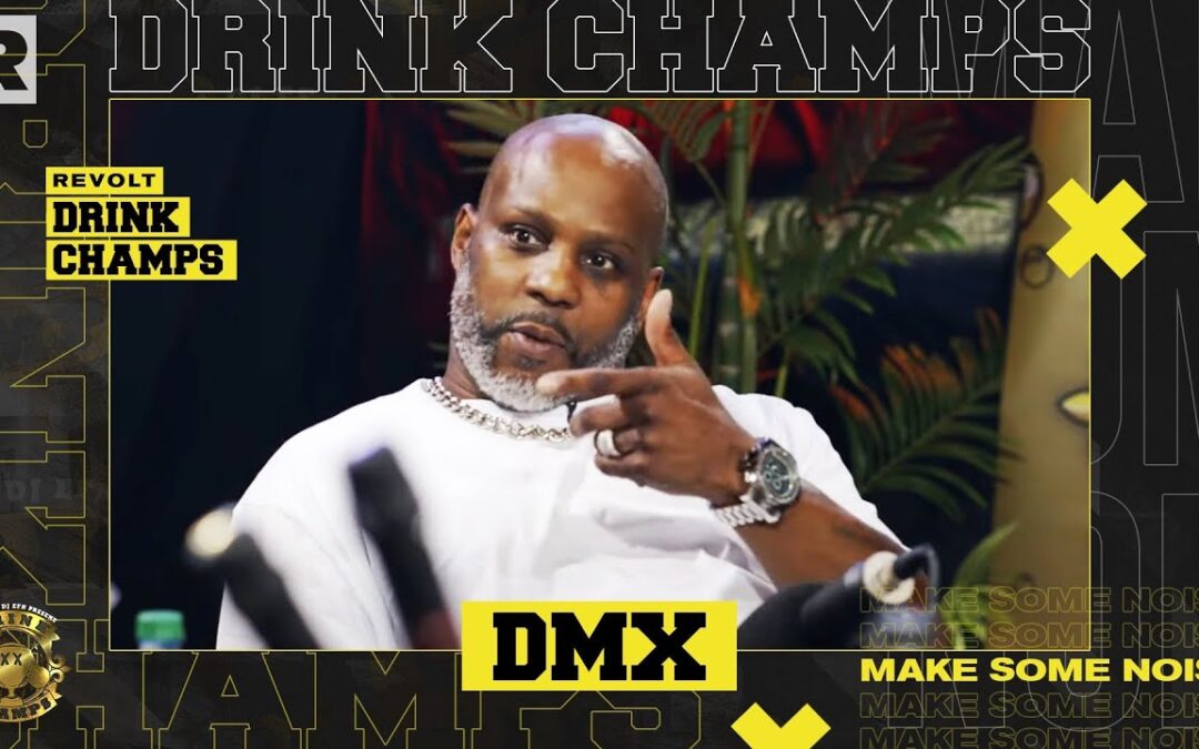 DMX ON NEW ALBUM FT. POP SMOKE & GRISELDA, VERZUZ, AALIYAH, PRINCE & MORE | DRINK CHAMPS