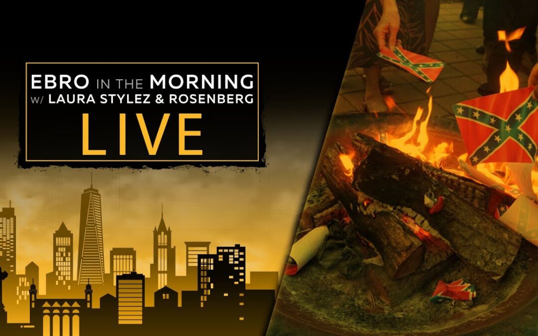 EBRO HAS A MESSAGE FOR RACISTS & THE CONFEDERATE FLAG + ARE YOU STILL STAYING SAFE FOR COVID-19?