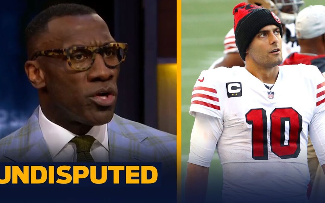 JIMMY G IS NOT IN 49ERS LONG-TERM PLANS AFTER TRADING UP TO #3 OVERALL — SHANNON | NFL | UNDISPUTED