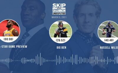ALL-STAR GAME PREVIEW, BIG BEN, RUSSELL WILSON (3.5.21) | UNDISPUTED AUDIO PODCAST