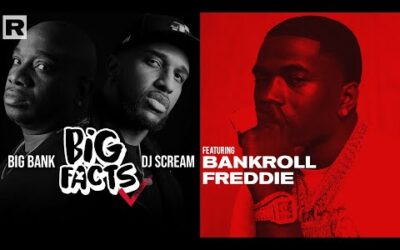 Bankroll Freddie On Linking With Quality Control, Gambling Habits, Trickin’ & More | Big Facts