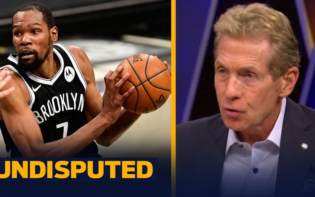 Nets are the best team in the NBA, they’re on a different level — Skip | NBA | UNDISPUTED