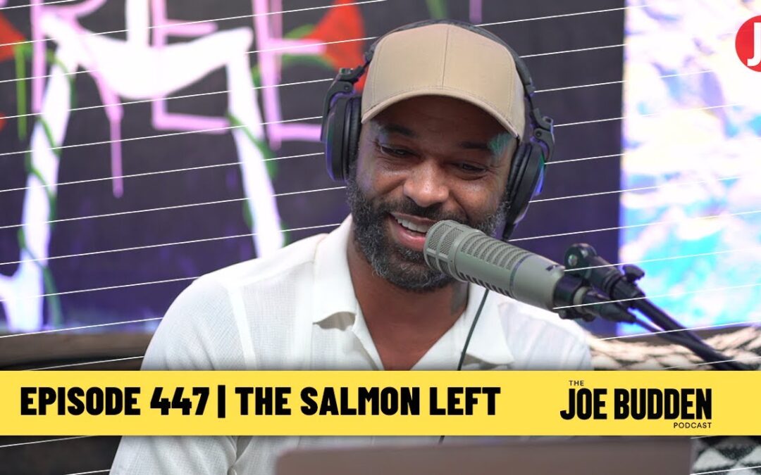The Joe Budden Podcast Episode 447 | The Salmon Left